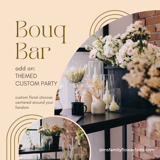 Bouquet Bar Party: THEMED PARTY ADD-ON